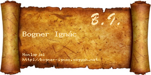 Bogner Ignác névjegykártya
